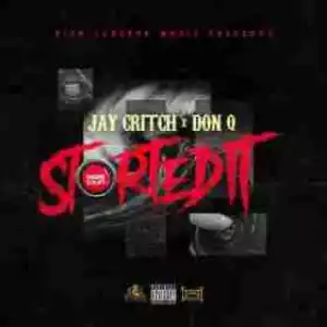 Jay Critch X Don Q - Started It (CDQ)